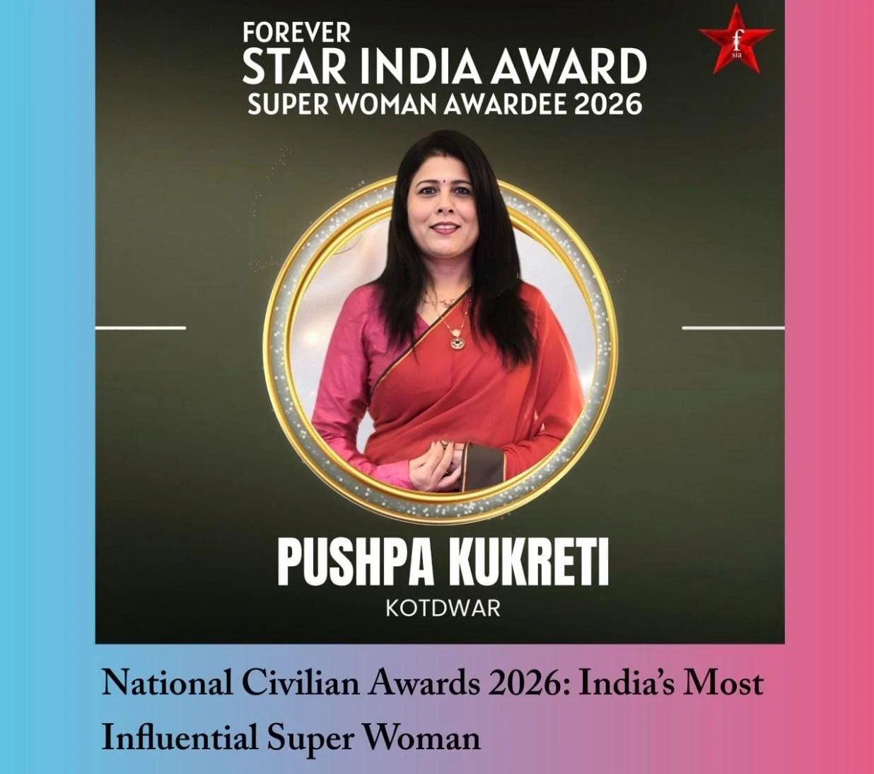 उत्तराखंड की पुष्पा कुकरेती को ‘नेशनल सिविलियन अवॉर्ड 2026’, माइक्रोफाइनेंस के जरिए छोटे कारोबारियों को दे रहीं सहारा