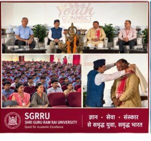 एसजीआरआर विश्वविद्यालय में यूथ कनेक्ट कार्यक्रम का आयोजन